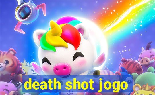 death shot jogo